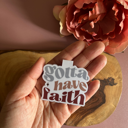 Gotta Have Faith
